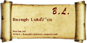 Bezegh Lukács névjegykártya